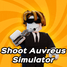 a poster for shoot auvres simulator shows a man in a suit holding a gun