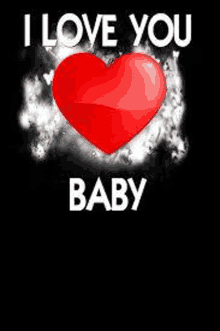 a red heart with the words `` i love you baby '' on it .