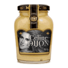 a jar of celine dijon mustard has a picture of the singer on the label