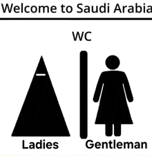 a sign that says welcome to saudi arabia with ladies and gentlemen