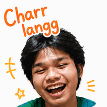 a young man is smiling with the words charr langg written above him