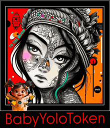 a black and white drawing of a woman with the words " baby yolotoken " on the bottom