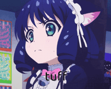 a picture of a girl with a cat ear and the word tuff on the bottom