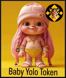 a picture of a baby doll with the words baby yolo token