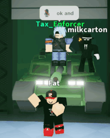 a cartoon character standing in front of a tank with the words ok and tax enforcer milk carton