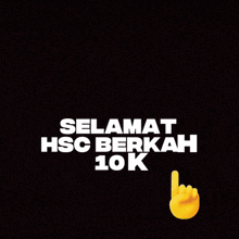 a black background with white letters that say selamat hsc berkah 10k