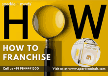 a magnifying glass on a yellow background with the words how to franchise below it