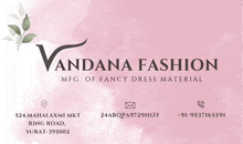 a pink business card for vandana fashion mfg. of fancy dress material