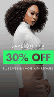 a woman with curly hair is standing in front of a sign that says 30 % off