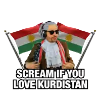 a man in a costume with a flag behind him and the words scream if you love kurdistan