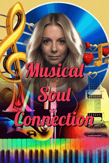 a poster that says musical soul connection with a picture of a woman