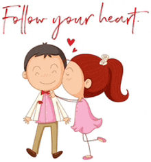 a girl is kissing a boy on the cheek with the words follow your heart written below them