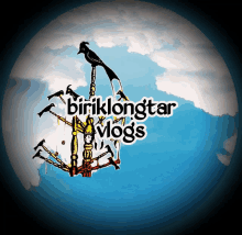 a logo for biriklongtar vlog 's with a blue sky and clouds behind it