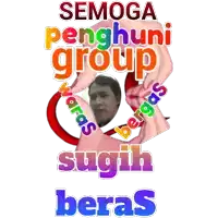 a poster that says semoga penghuni group