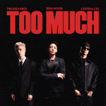 the kid laroi jung kook and central cee are on the cover of their album too much