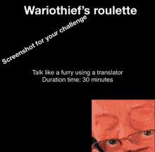 a screenshot of a man with glasses and the words " wariotheist 's roulette " on top