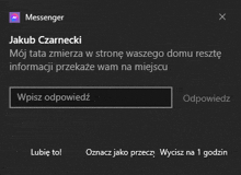 a messenger message from jakub czarnecki is displayed on a black screen