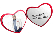 a heart shaped mirror with a picture of a man and the words " ica-jerry my beloved " on it