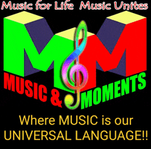 a poster that says music for life music unites music & moments where music is our universal language