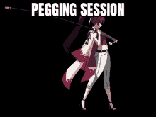 a pixel art of a girl holding a sword with the words pegging session written above her