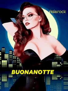 a picture of a woman with the words buonanotte written below her