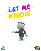 a cartoon character is standing in front of a sign that says " let me know "