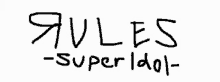 a hand drawn logo for avles super idol on a white background