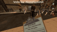 a woman holding a clipboard with a petition on it that says vote for alone summit