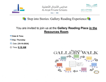 an advertisement for a gallery reading experience at al-anjal private schools