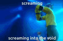 a man in a yellow jacket screaming into the void