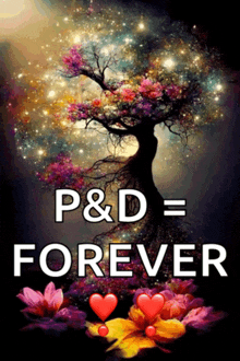 a picture of a tree with the words p & d = forever on it