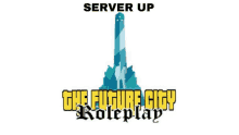 a logo for the future city roleplay has a lighthouse on it