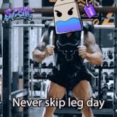 a man lifting weights in a gym with the words never skip leg day
