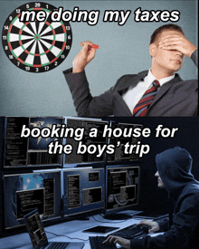 a man holding a dart in front of a dart board with the words " me doing my taxes "