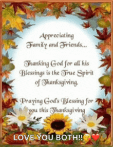 a thanksgiving card with flowers and leaves and the words " appreciating family and friends "