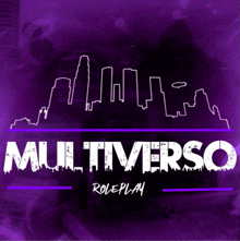 a purple background with the words multiverso roleplay at the bottom