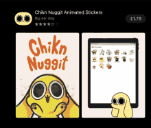 an app called chikkn nuggit animated stickers has a yellow dog on the cover