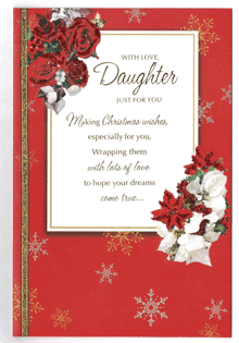 a christmas card for a daughter with red and white flowers and snowflakes