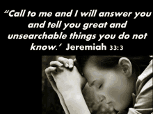 a woman praying with a quote from jeremiah 33 3