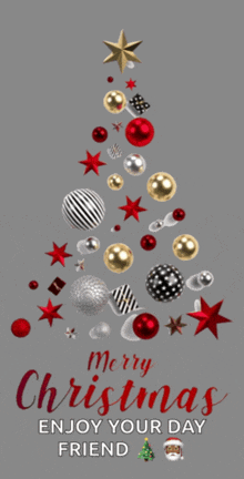 a merry christmas enjoy your day friend card with a christmas tree made of ornaments