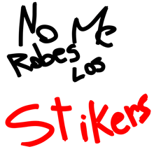 a drawing of a sign that says " no me robes los stikers "