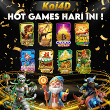 a poster for koi4d hot games hari ini with a bunch of slots on it