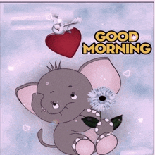 a cartoon elephant is sitting next to a flower and a heart on a good morning card .