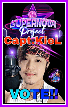 a poster that says supernova project capt kiel on it