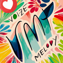 a colorful painting with the words melodie on it