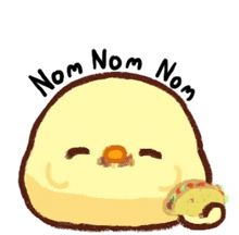 a cartoon of a chicken holding a taco with the words nom nom nom written around it