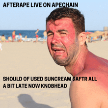 a man with a red face is on a beach with the words afterrape live on apechain above him