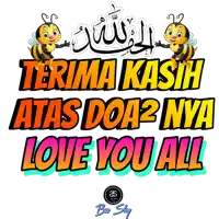 a poster that says terima kasih atas doa 2 nya love you all