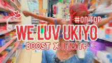 a woman with red hair is in a store with the words we luv ukyo boost x invite