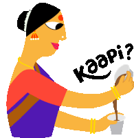 a cartoon of a woman pouring a cup of coffee with the word kaapi written above her